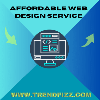 Affordable Web Design Service | Trendfizz.com 1 Affordable Web Design Service