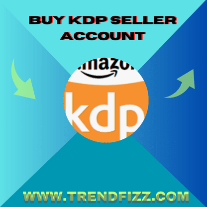 Buy Kdp Seller Account: Boost Your Self-Publishing Success 1 Buy Kdp Seller Account